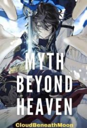 Myth Beyond Heaven